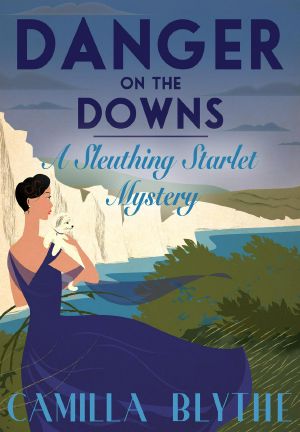 [Sleuthing Starlet Mystery 02] • Danger on the Downs